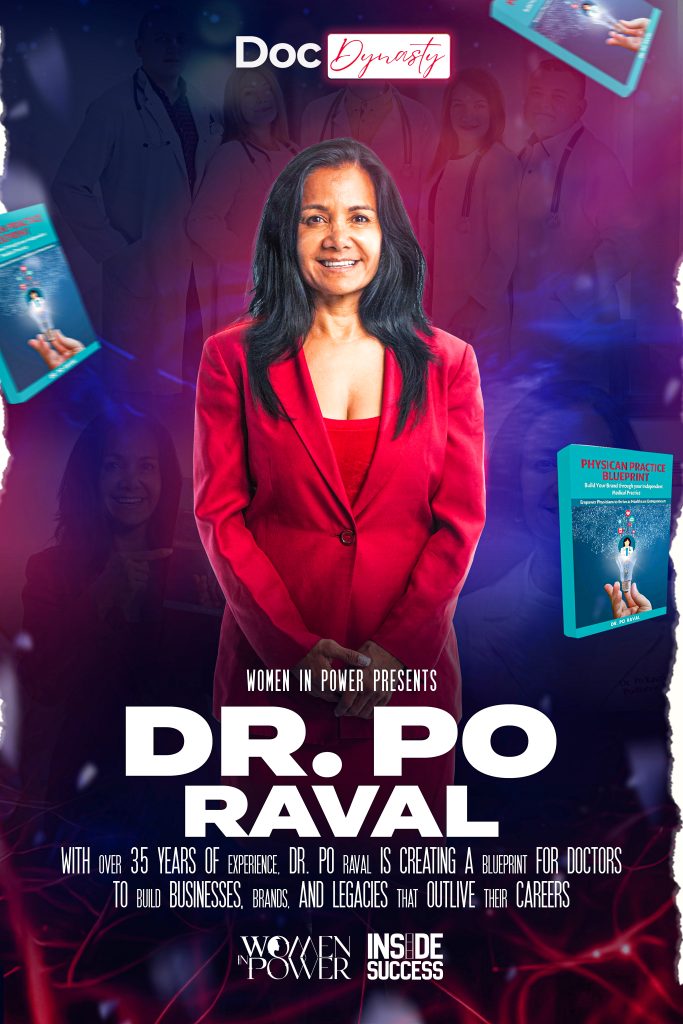 Dr. Po Raval | Women of Power